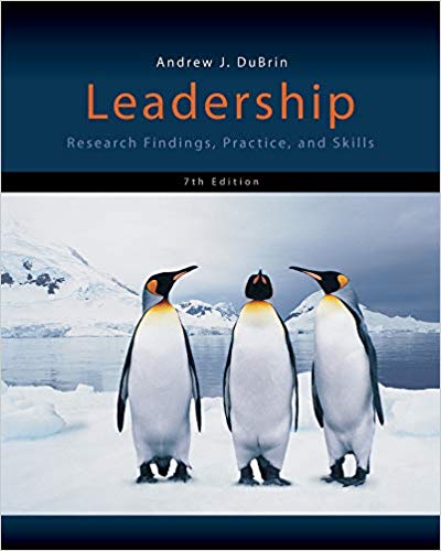 Leadership Research Findings Practice and Skills 7th Edition by Andrew J. DuBrin Test Bank