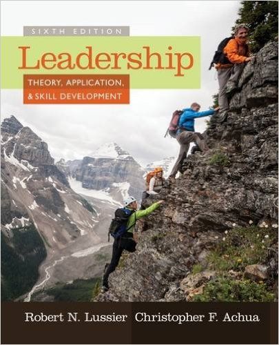 Leadership Theory Application And Skill Development 6th Edition Lussier Test Bank
