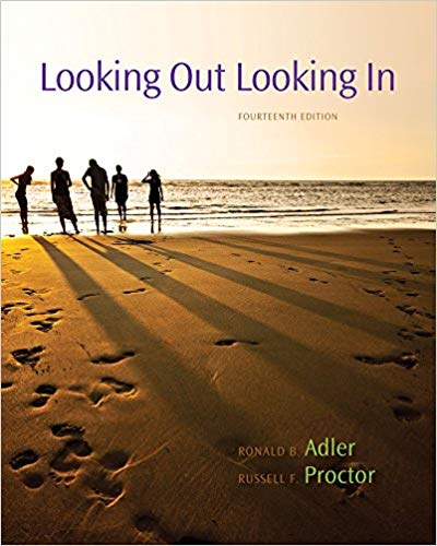 Looking Out Looking In 14th Edition B y Ronald B. Adler Test Bank