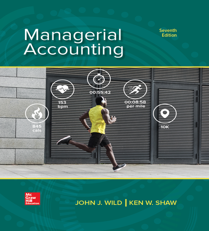 Managerial Accounting John Wild 7th Edition Test Bank