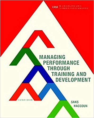 Managing Performance through Training And Development 7th Edition Test Bank