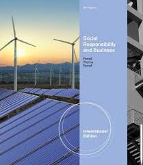 Social Responsibility and Business International Edition 4th Edition Test Bank