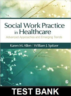 Social Work Practice in Healthcare Advanced Approaches and Emerging Trends 1st Edition Allen