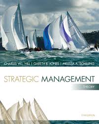 Strategic Management Theory & Cases An Integrated Approach 11th Edition by Charles W. L. Hill Test Bank