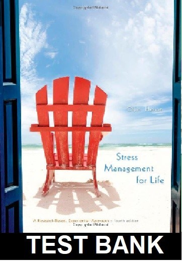 Stress Management for Life A Research Based Experiential Approach 4th Edition Olpin