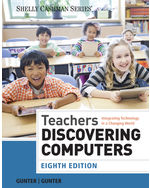 Teachers Discovering Computers Integrating Technology in a Changing World 8e Glenda A Gunter Randolph E Gunter
