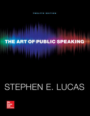 The Art of Public Speaking 12Th Edition By Stephen Lucas Test Bank