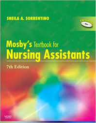 Mosbys Textbook for Nursing Assistants 7th Edition by Sheila A. Sorrentino Test Bank