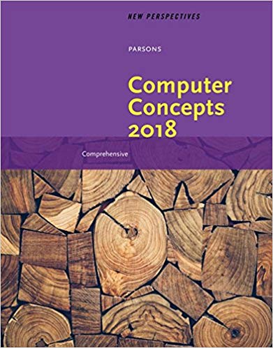 New Perspectives on Computer Concepts 2018 Comprehensive 20th Edition by June Jamrich Parsons Test Bank