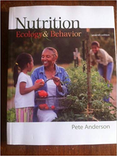 Nutrition Ecology and Behavior 8Th Edition By Pete Anderson Test Bank