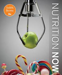 Nutrition Now 8th Edition By Judith E. Brown Test Bank