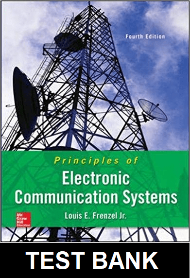 Principles of Electronic Communication Systems 4th Edition Frenzel