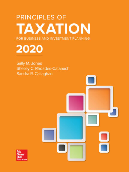 Principles of Taxation 2020 Sally Jones 23rd Edition Test Bank