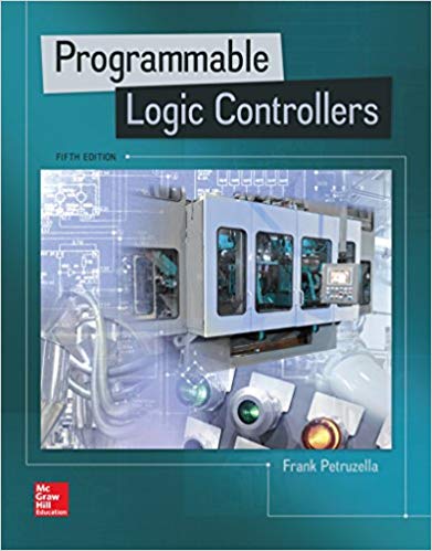 Programmable Logic Controllers 5th Edition By Frank Petruzella Test Bank
