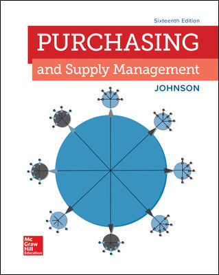 Purchasing And Supply Management 16Th Edition By P. Fraser Johnson Test Bank