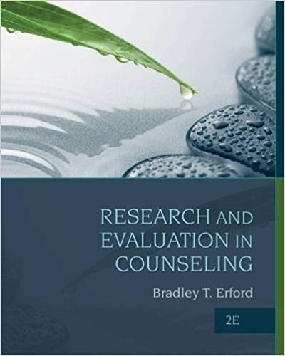 Research and Evaluation in Counseling 2nd Edition by Bradley Test Bank