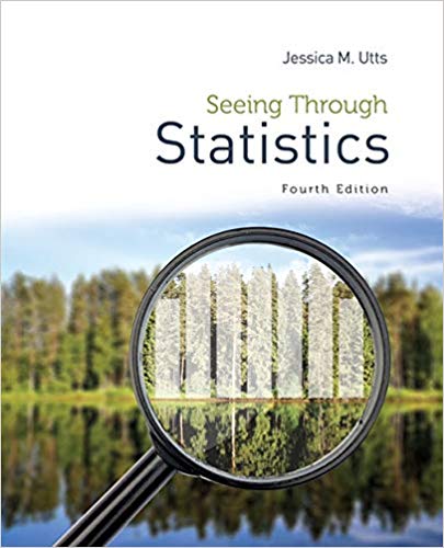 Seeing Through Statistics 4th Edition by Jessica M. Utts Test Bank
