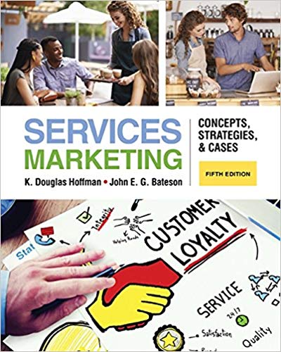 Services Marketing Concepts Strategies & Cases 5th Edition Test Bank