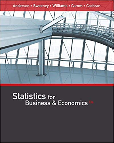 Statistics for Business & Economics, International Edition, 12th Edition by David R. Anderson Test Bank