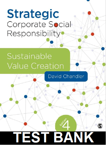 Strategic Corporate Social Responsibility Sustainable Value Creation 4th Edition Chandler