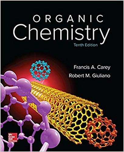 Organic Chemistry 10th Edition by Francis Carey Test Bank