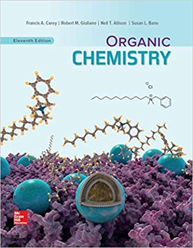 Organic Chemistry 11th Edition by Francis Carey Test Bank