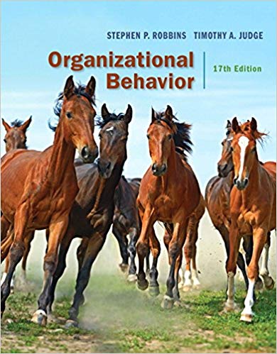 Organizational Behavior 17th Edition By Stephen P. Robbins Test Bank