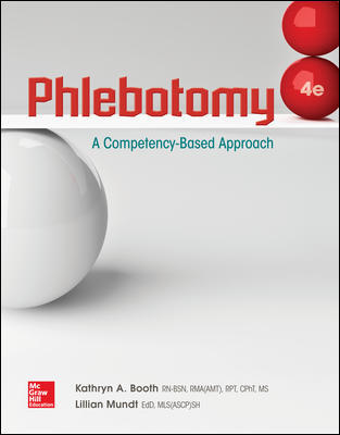 Phlebotomy A Compentency Based Approach 4Th Edition By Kathryn Booth Test Bank