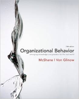 Test Bank for Organizational Behavior Emerging Knowledge 5th Edition Steven McShane